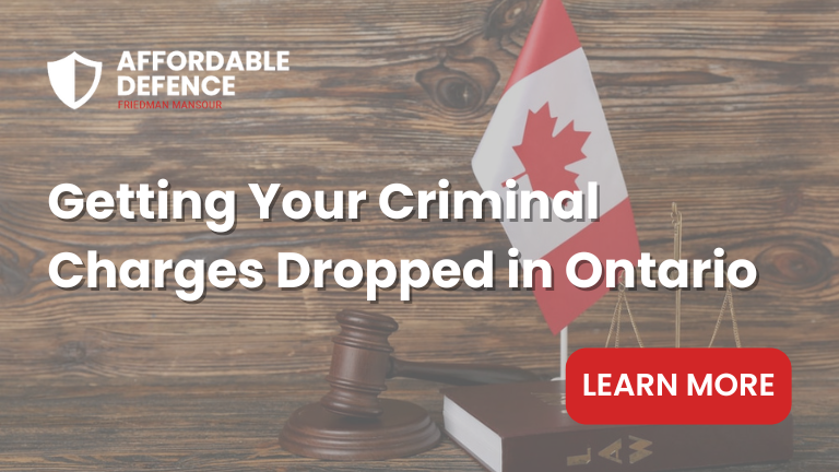 Getting Your Criminal Charges Dropped in Ottawa Ontario